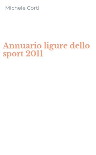 Annuario ligure dello sport 2011