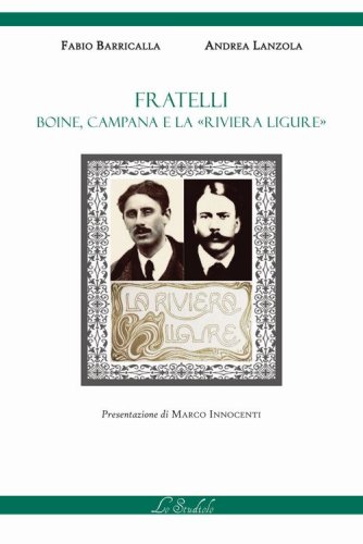 Fratelli. Boine, Campana e la &laquo;Riviera Ligure&raquo;