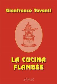 La cucina Flamb&eacute;e