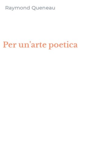 Per un'arte poetica