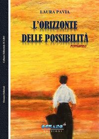 L'orizzonte delle possibilit&agrave;