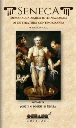 Premio Internazionale di letteratura. Antologia di fonemi e pensieri in libert&agrave;. 6&ordf; edizione
