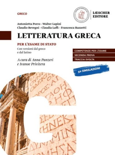 L&oacute;gos dyn&aacute;stes. Corso di letteratura greca. Per l'esame di Stato. Per le Scuole superiori