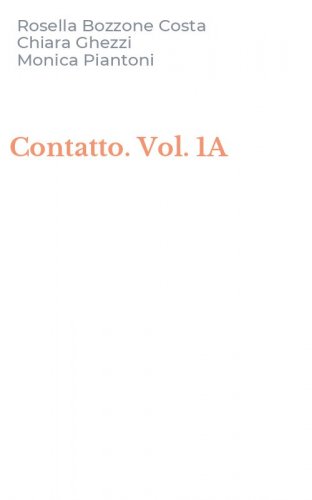 Contatto. Vol. 1A