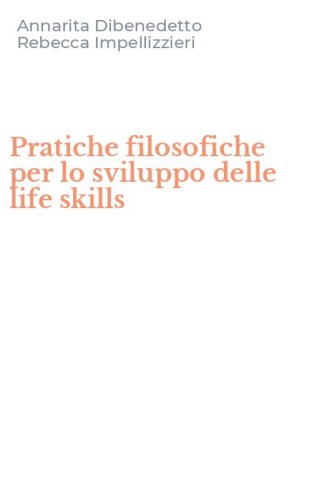 Pratiche filosofiche per lo sviluppo delle life skills
