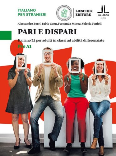 Pari e dispari. Italiano L2 per adulti in classi ad abilit&agrave; differenziate. Livello Pre A1