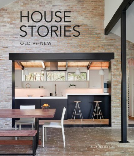 House stories. Old vs new