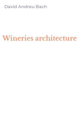 Wineries architecture