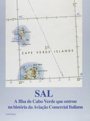 Sal, a Ilha de Cabo Verde que entrou na historia da avia&ccedil;&acirc;o comercial italiana