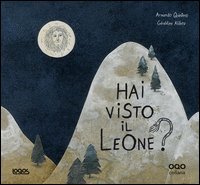 Hai visto il leone?