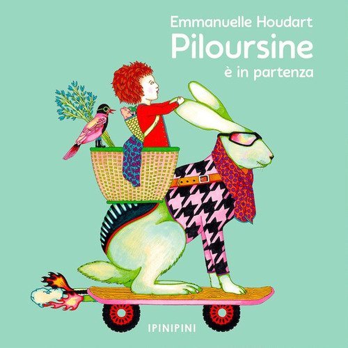 Piloursine &egrave; in partenza