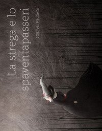 La strega e lo spaventapasseri