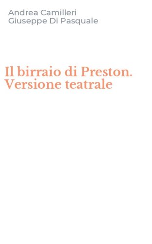 Il birraio di Preston. Versione teatrale
