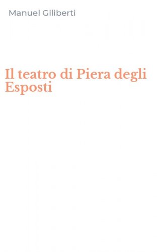 Il teatro di Piera degli Esposti
