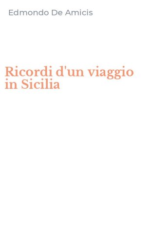 Ricordi d'un viaggio in Sicilia