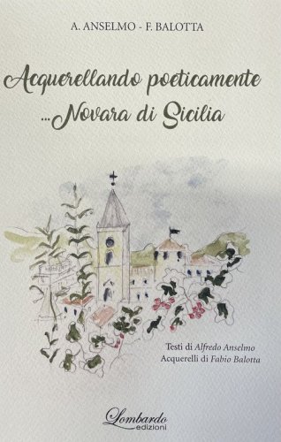 Acquerellando poeticamente ...Novara di Sicilia