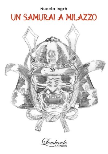 Un samurai a Milazzo