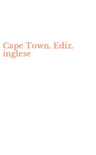 Cape Town. Ediz. inglese