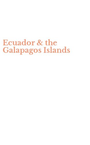 Ecuador & the Galapagos Islands