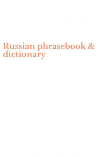 Russian phrasebook & dictionary