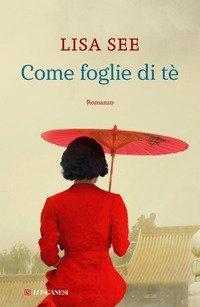 Come foglie di t&egrave;