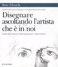 Disegnare ascoltando l'artista che &egrave; in noi