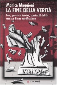 La fine della verit&agrave;