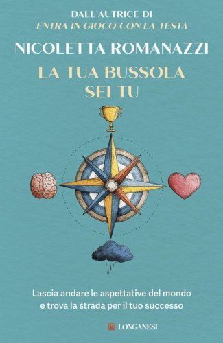 La tua bussola sei tu
