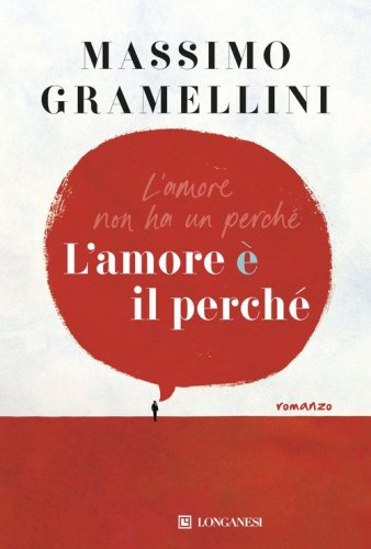 L'amore &egrave; il perch&eacute;