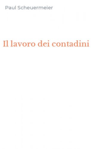 Il lavoro dei contadini
