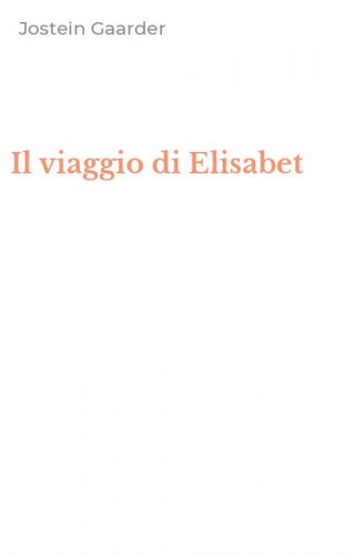Il viaggio di Elisabet