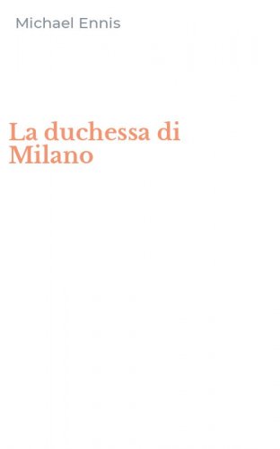 La duchessa di Milano
