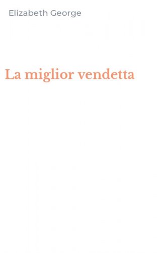 La miglior vendetta
