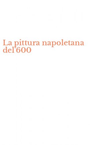 La pittura napoletana del'600