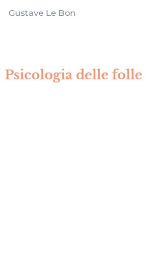 Psicologia delle folle