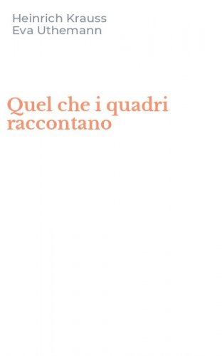 Quel che i quadri raccontano