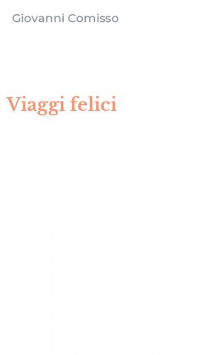 Viaggi felici