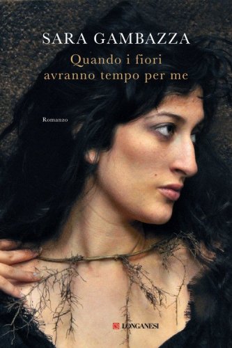 Quando i fiori avranno tempo per me