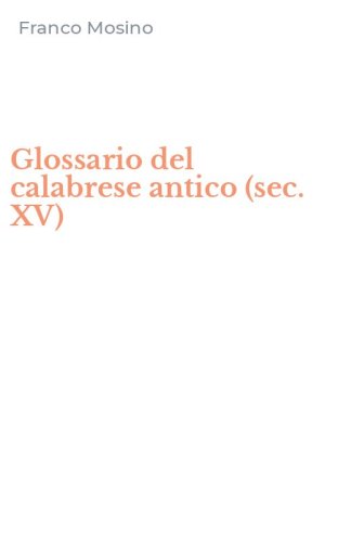 Glossario del calabrese antico (sec. XV)