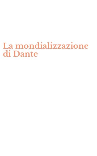 La mondializzazione di Dante