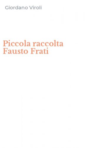 Piccola raccolta Fausto Frati