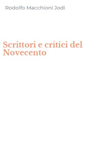 Scrittori e critici del Novecento