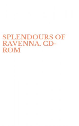 SPLENDOURS OF RAVENNA. CD-ROM