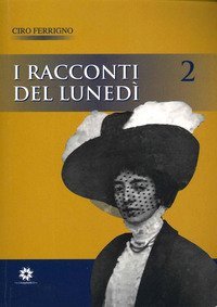 I racconti del luned&igrave;