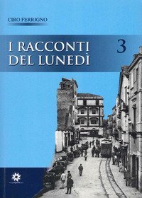 I racconti del luned&igrave;