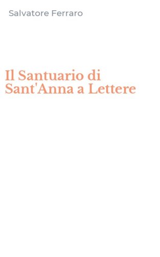 Il Santuario di Sant'Anna a Lettere