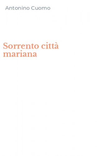 Sorrento citt&agrave; mariana