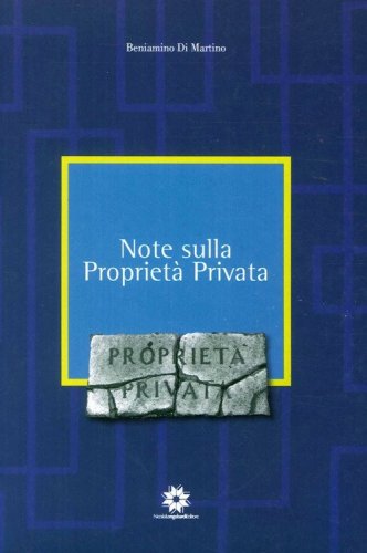 Note sulla propriet&agrave; privata
