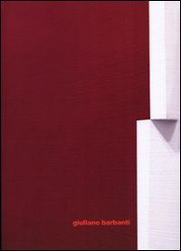 Giuliano Barbanti. Asimmetriche armonie