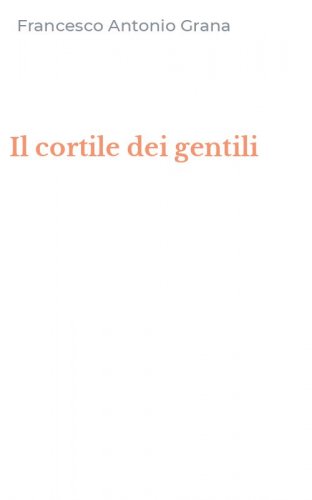 Il cortile dei gentili